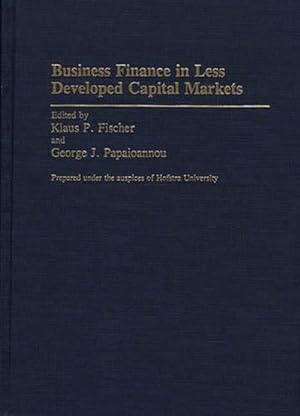 Seller image for Business Finance in Less Developed Capital Markets (Hardcover) for sale by Grand Eagle Retail