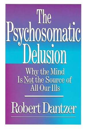 Seller image for Psychosomatic Delusion (Paperback) for sale by Grand Eagle Retail