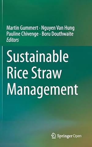 Image du vendeur pour Sustainable Rice Straw Management (Hardcover) mis en vente par CitiRetail