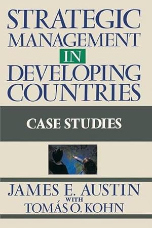 Image du vendeur pour Strategic Management In Developing Countries (Paperback) mis en vente par Grand Eagle Retail