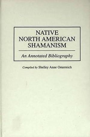 Immagine del venditore per Native North American Shamanism (Hardcover) venduto da Grand Eagle Retail