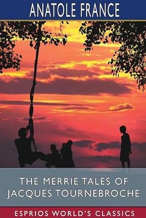 Seller image for The Merrie Tales of Jacques Tournebroche (Esprios Classics) (Paperback) for sale by Grand Eagle Retail