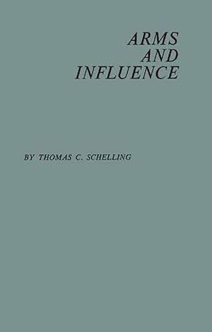 Seller image for Arms and Influence (Hardcover) for sale by Grand Eagle Retail