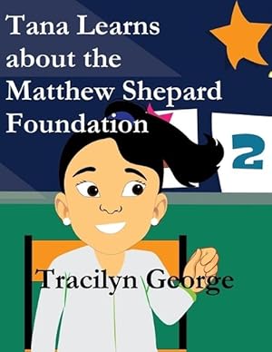 Seller image for Tana Learns about the Matthew Shepard Foundation (Paperback) for sale by Grand Eagle Retail
