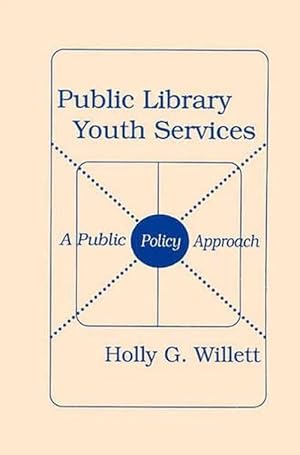 Seller image for Public Library Youth Services (Hardcover) for sale by Grand Eagle Retail