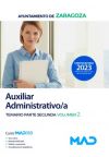 Auxiliar Administrativo/a. Temario parte segunda volumen 2. Ayuntamiento de Zaragoza