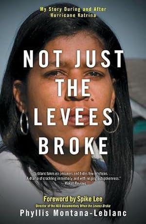 Seller image for Not Just the Levees Broke (Paperback) for sale by Grand Eagle Retail