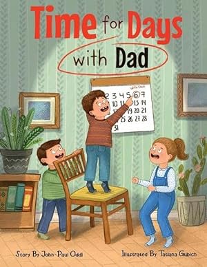 Seller image for Time for Days with Dad (Paperback) for sale by Grand Eagle Retail