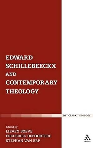 Seller image for Edward Schillebeeckx and Contemporary Theology (Hardcover) for sale by Grand Eagle Retail