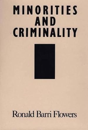 Immagine del venditore per Minorities and Criminality (Paperback) venduto da Grand Eagle Retail