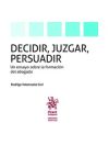 Immagine del venditore per Decidir, Juzgar y Persuadir venduto da AG Library