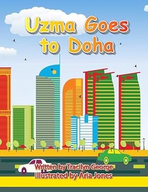 Seller image for Uzma Goes to Doha (Paperback) for sale by Grand Eagle Retail