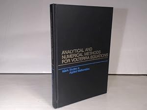 Imagen del vendedor de Analytical and Numerical Methods for Volterra Equations. (= SIAM Studies in Applied Mathematics, Number 7). a la venta por Antiquariat Silvanus - Inhaber Johannes Schaefer