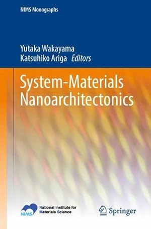 Image du vendeur pour System-Materials Nanoarchitectonics (Paperback) mis en vente par CitiRetail