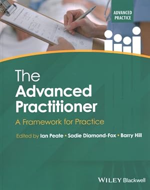 Bild des Verkufers fr Advanced Practitioner : A Framework for Practice zum Verkauf von GreatBookPrices