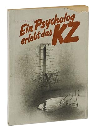Seller image for (Man's Search for Meaning) Ein Psycholog erlebt das Konzentrationslager (Österreichische Dokumente zur Zeitgeschichte, Bd. 1) for sale by Burnside Rare Books, ABAA