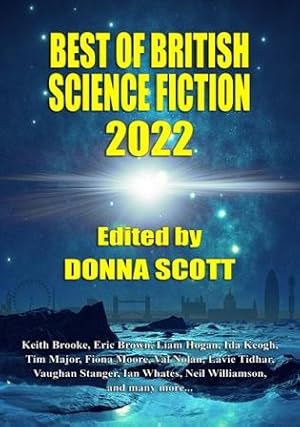 Imagen del vendedor de THE BEST OF BRITISH SCIENCE FICTION 2022 a la venta por Fantastic Literature Limited