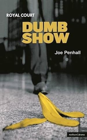 Imagen del vendedor de Dumb Show (Paperback) a la venta por Grand Eagle Retail