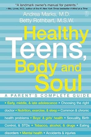 Image du vendeur pour Healthy Teens, Body and Soul (Paperback) mis en vente par Grand Eagle Retail