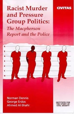 Seller image for Racist Murder and Pressure Group Politics (Civil Society S.) for sale by WeBuyBooks