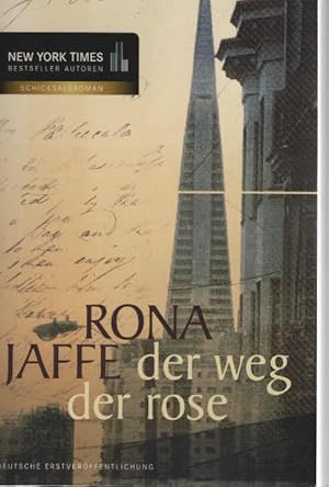 Bild des Verkufers fr Der Weg der Rose : Roman. Aus dem Amerikan. von Bernd Ingmar Gutberlet / Mira Taschenbuch ; Bd. 25273; New-York-Times-Bestseller-Autoren : Schicksalsroman zum Verkauf von Schrmann und Kiewning GbR