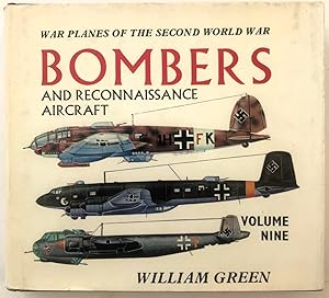 Immagine del venditore per War Planes of the Second World War: Bombers and Reconnaissance Aircraft: Volume Nine (9) venduto da The Aviator's Bookshelf