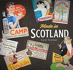 Seller image for Made in Scotland: Household Names That Began in Scotland for sale by WeBuyBooks