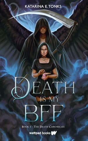 Seller image for Death Is My BFF for sale by GreatBookPrices