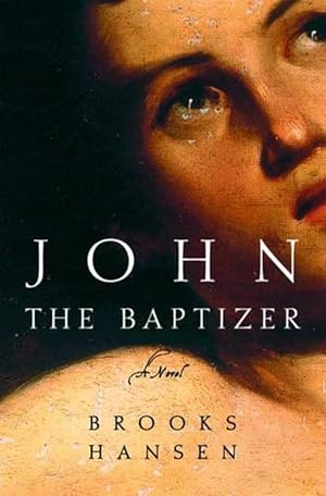 Seller image for John the Baptizer (Hardcover) for sale by Grand Eagle Retail