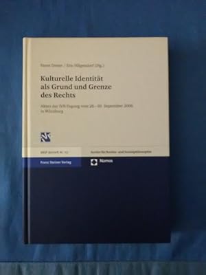 Kulturelle Identität als Grund und Grenze des Rechts : Akten der IVR-Tagung vom 28. - 30. Septemb...