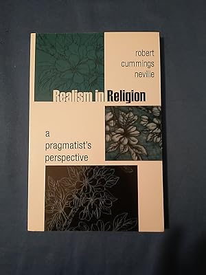 Bild des Verkufers fr Realism in Religion: A Pragmatist's Perspective. zum Verkauf von Antiquariat BehnkeBuch