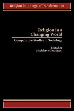 Seller image for Religion in a Changing World (Hardcover) for sale by Grand Eagle Retail