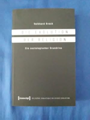 Seller image for Die Evolution der Religion : ein soziologischer Grundriss. for sale by Antiquariat BehnkeBuch
