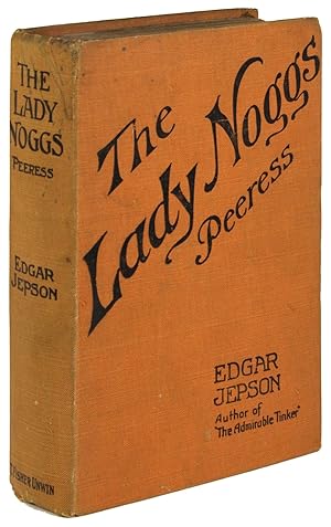 THE LADY NOGGS PEERESS . Third Impression