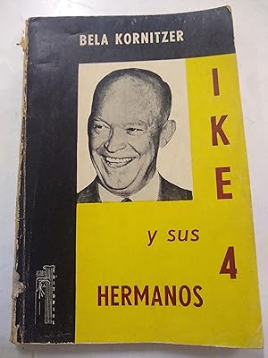 Imagen del vendedor de Ike y sus 4 hermanos a la venta por Libros nicos