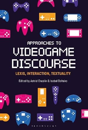 Seller image for Approaches to Videogame Discourse (Hardcover) for sale by Grand Eagle Retail