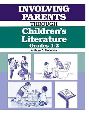 Seller image for Involving Parents Through Children's Literature (Paperback) for sale by Grand Eagle Retail