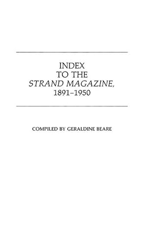 Bild des Verkufers fr Index to the Strand Magazine, 1891-1950 (Hardcover) zum Verkauf von Grand Eagle Retail