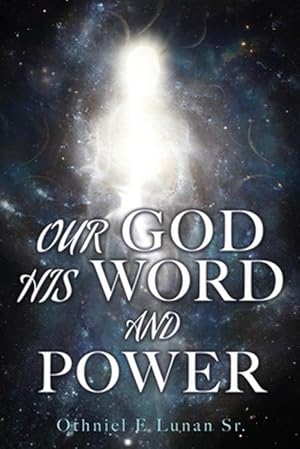 Seller image for Our God His Word and Power (Paperback) for sale by Grand Eagle Retail