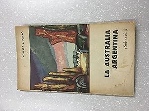 Imagen del vendedor de La Australia Argentina a la venta por Libros nicos