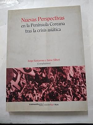 Seller image for Nuevas Perspectivas en la Peninsula Coreana tras la crisis asiatica for sale by Libros nicos