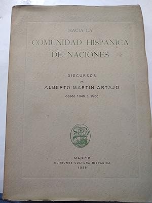 Imagen del vendedor de Hacia la comunidad hispanica de naciones a la venta por Libros nicos