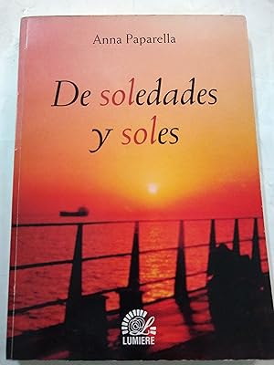 Imagen del vendedor de De soledades y soles a la venta por Libros nicos