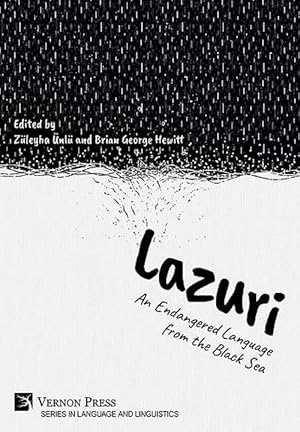 Seller image for Lazuri: An Endangered Language from the Black Sea (Hardcover) for sale by AussieBookSeller