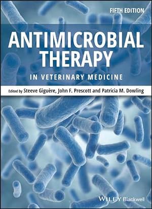 Seller image for Antimicrobial Therapy in Veterinary Medicine (Hardcover) for sale by AussieBookSeller