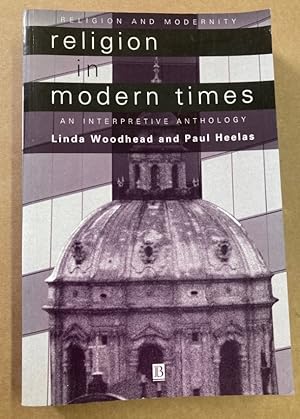 Imagen del vendedor de Religion in Modern Times. An Interpretative Anthology. a la venta por Plurabelle Books Ltd