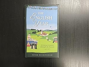 The English Year. A Literary Journey Through the Seasons