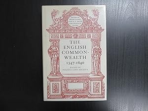 Immagine del venditore per The English Commonwealth 1547-1640. Essays in Politics and Society venduto da Helion & Company Ltd