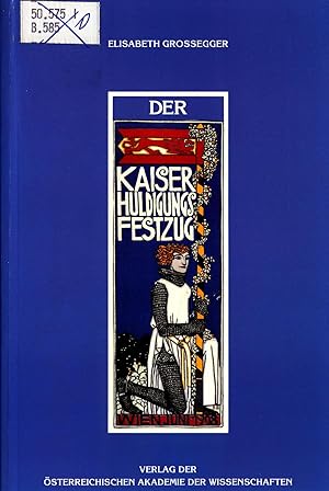 Bild des Verkufers fr Der Kaiser-Huldigungs-Festzug Wien 1908 zum Verkauf von avelibro OHG
