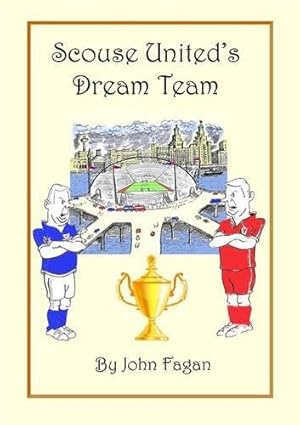 Seller image for Scouse United's Dream Team for sale by WeBuyBooks